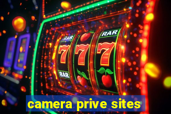 camera prive sites